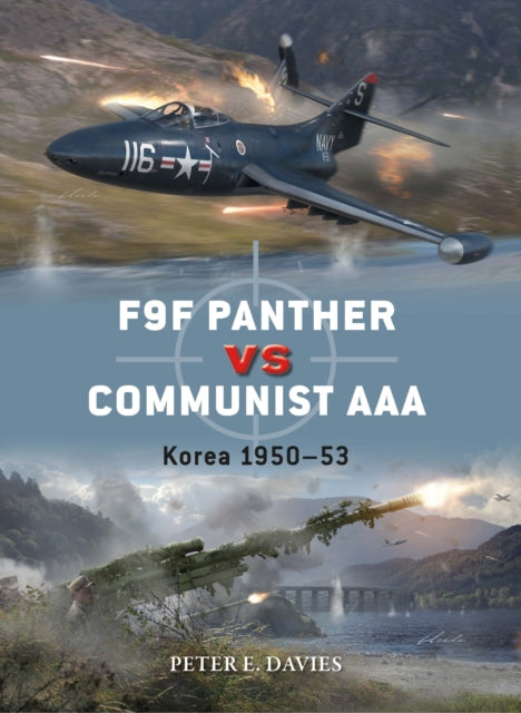 Book cover of: F9F Panther vs Communist AAA. By: Peter E. Davies