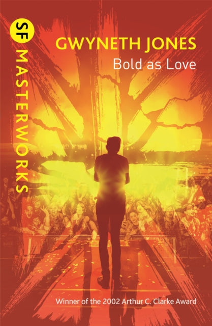 Book cover of: Bold As Love. By: Gwyneth Jones