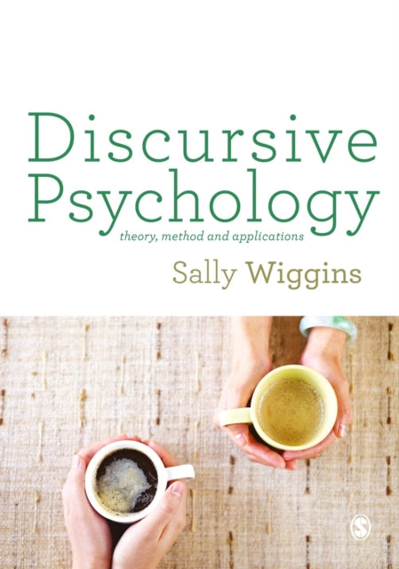 Book cover of: Discursive Psychology. By: Sally Wiggins
