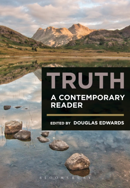 Book cover of: Truth: A Contemporary Reader. By: Douglas Edwards