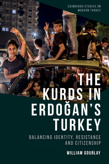 Book cover of: Kurds in Erdo?an's Turkey. By: William Gourlay