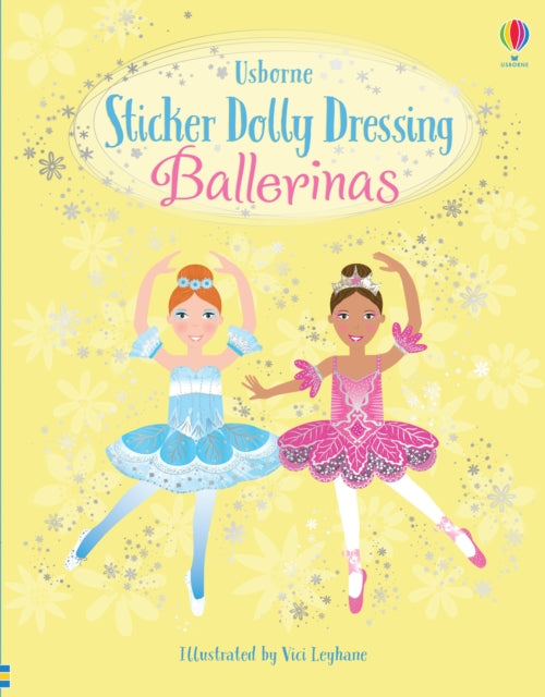Sticker Dolly Dressing Ballerinas 9781474973427 WATT, FIONA