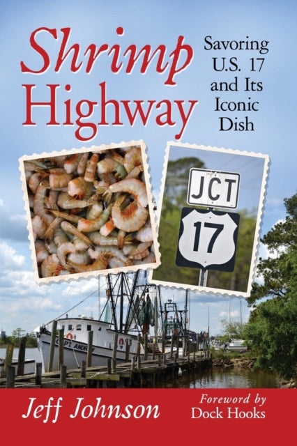 Book cover of: Shrimp Highway. By: Johnson, Jeff
