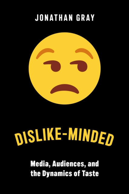 Book cover of: Dislike-Minded. By: Jonathan Gray