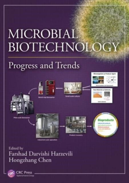Book cover of: Microbial Biotechnology. By: Farshad Darvishi Harzevili