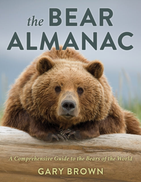 Book cover of: Bear Almanac. By: Brown