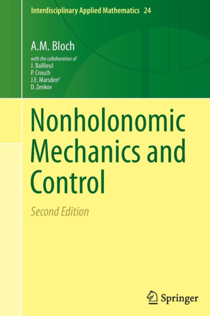 Book cover of: Nonholonomic Mechanics and Control. By: John Baillieul