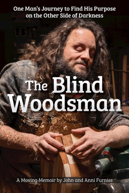 Book cover of: Blind Woodsman. By: John Furniss