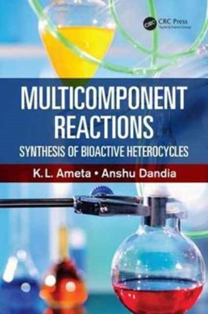 Book cover of: Multicomponent Reactions. By: K. L. Ameta