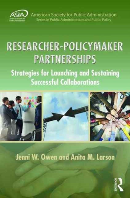 Book cover of: Researcher-Policymaker Partnerships. By: Anita M. Larson