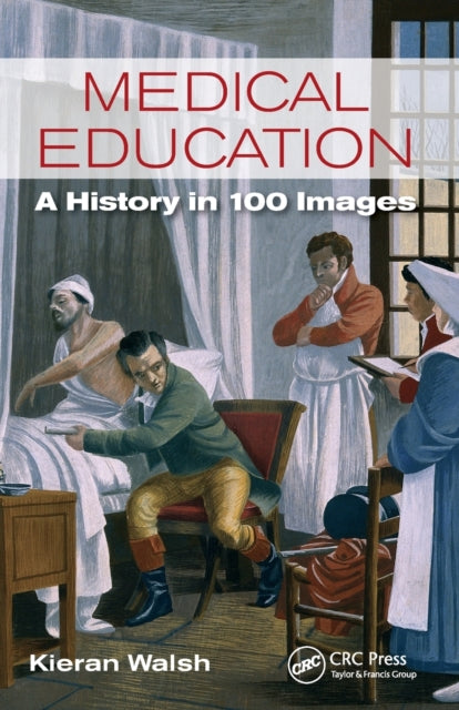 Book cover of: Medical Education. By: Kieran Walsh