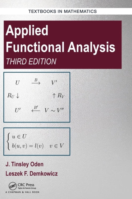 Book cover of: Applied Functional Analysis. By: J. Tinsley Oden