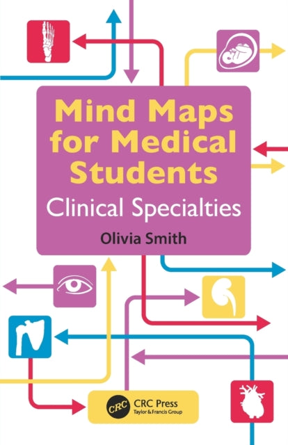 Book cover of: Mind Maps for Medical Students Clinical Specialties. By: Olivia Smith