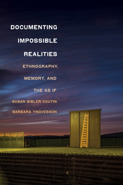Book cover of: Documenting Impossible Realities. By: Susan Bibler Coutin