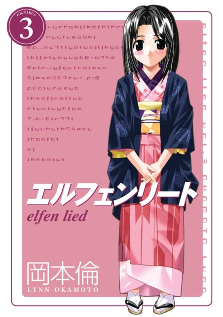 Book cover of: Elfen Lied Omnibus Volume 3. By: Lynn Okamoto
