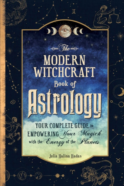 Book cover of: Modern Witchcraft Book of Astrology. By: Julia Halina Hadas