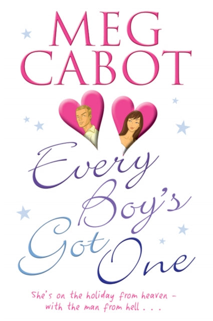 Book cover of: Every Boy's Got One. By: Meg Cabot