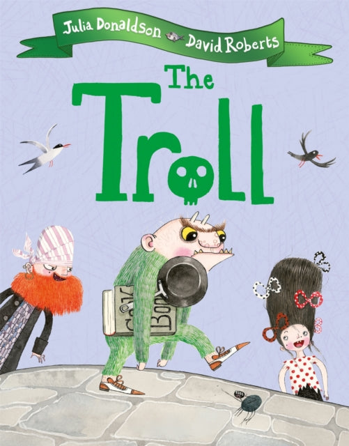 Troll 9781509892426 Julia Donaldson
