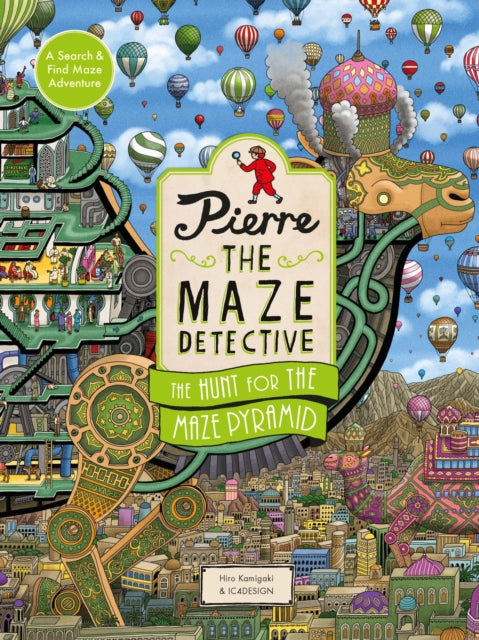 Book cover of: Pierre the Maze Detective: The Hunt for the Maze Pyramid