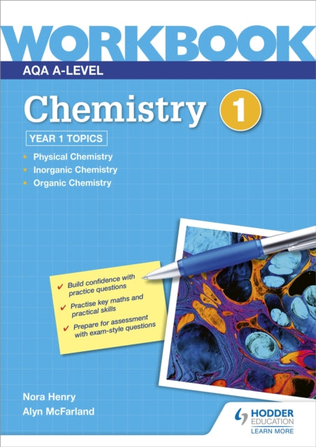 Book cover of: AQA A-level Chemistry Workbook 1. By: Jo Ormisher