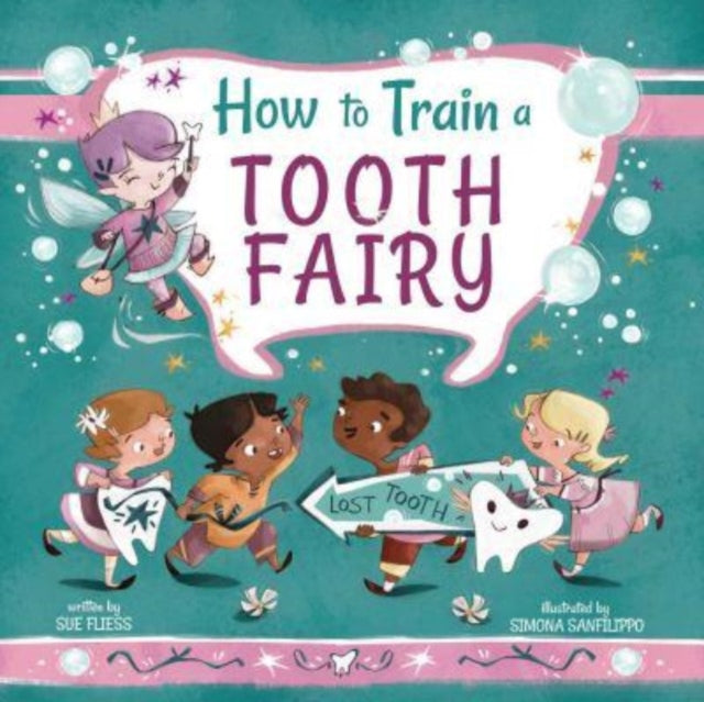 Book cover of: How to Train a Tooth Fairy. By: Sue Fliess