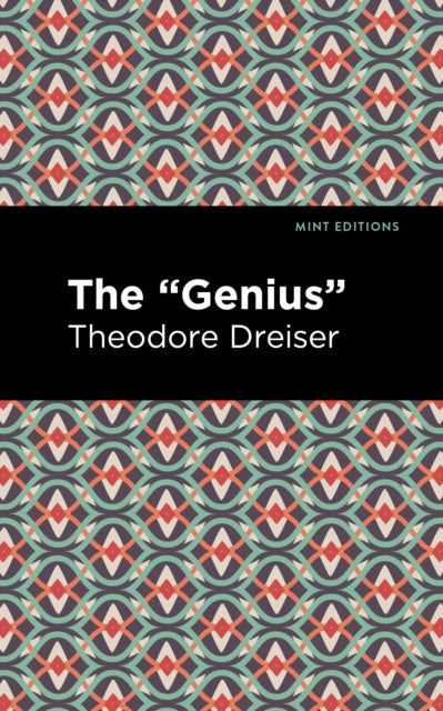 Book cover of: "Genius". By: Theodore Dreiser