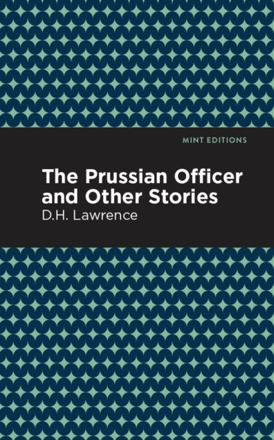 Book cover of: Prussian Officer and Other Stories. By: D. H. Lawrence