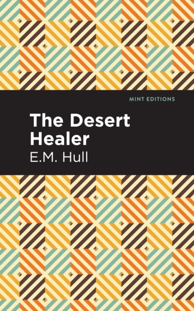 Book cover of: Desert Healer. By: Mint Editions