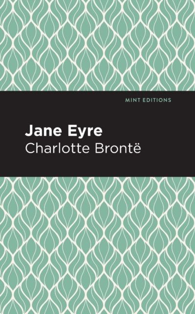 Book cover of: Jane Eyre. By: Charlotte Brontë