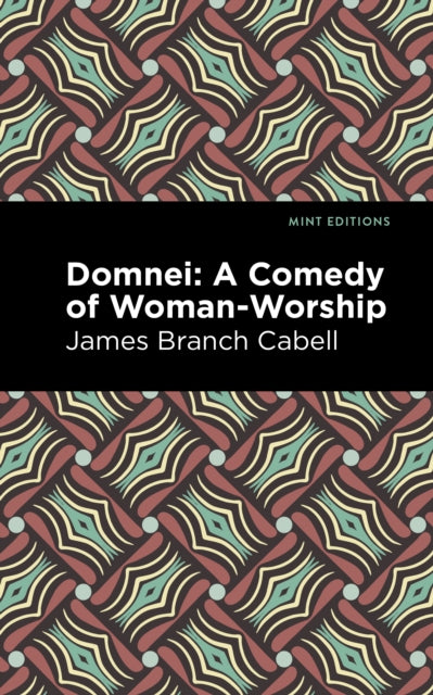 Book cover of: Domnei. By: James Branch Cabell