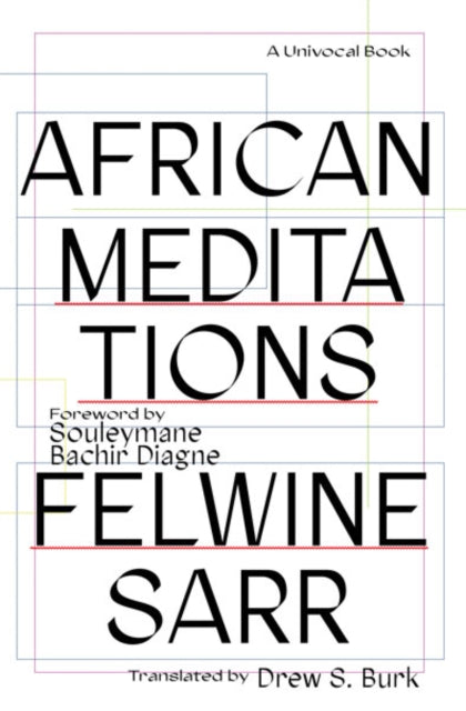 Book cover of: African Meditations. By: Felwine Sarr