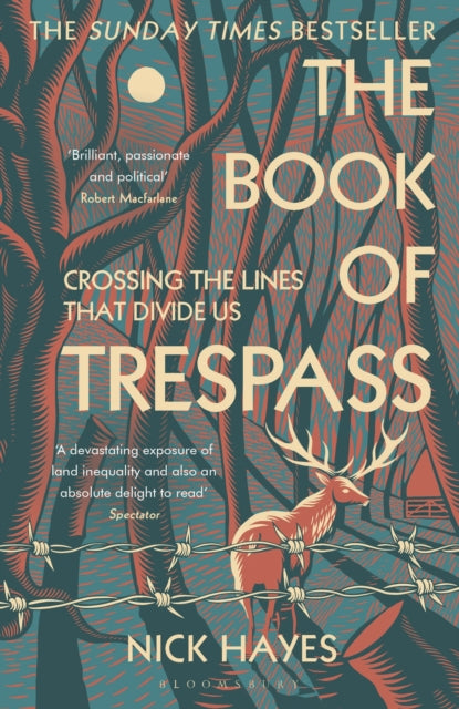 Book of Trespass, Crossing the Lines that Divide Us 9781526604729 Nick Hayes