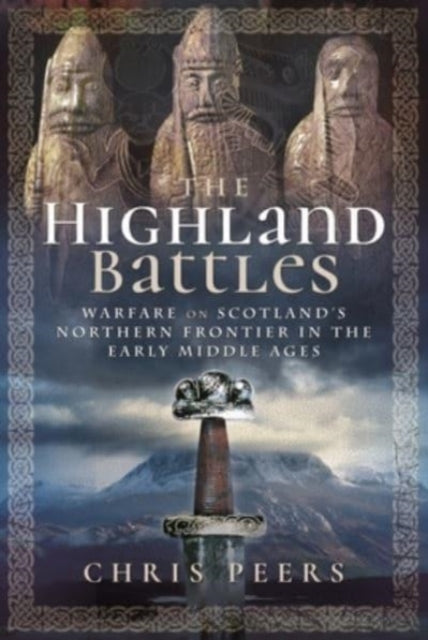 Book cover of: Highland Battles. By: Chris Peers