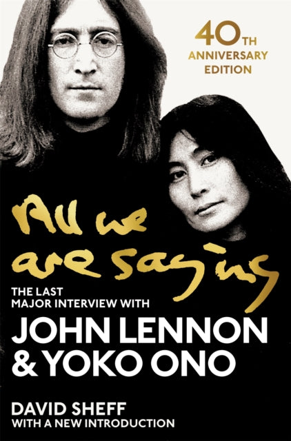 Book cover of: All We Are Saying. By: John Lennon