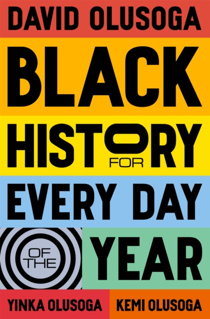 Black History for Every Day of the Year 9781529066203 Macmillan
