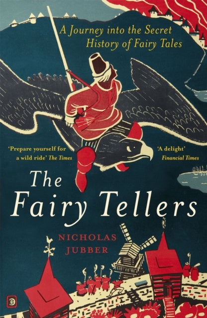 Book cover of: Fairy Tellers. By: Nicholas Jubber