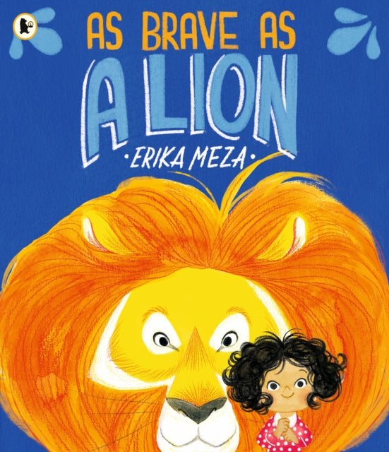 Book cover of: As Brave as a Lion