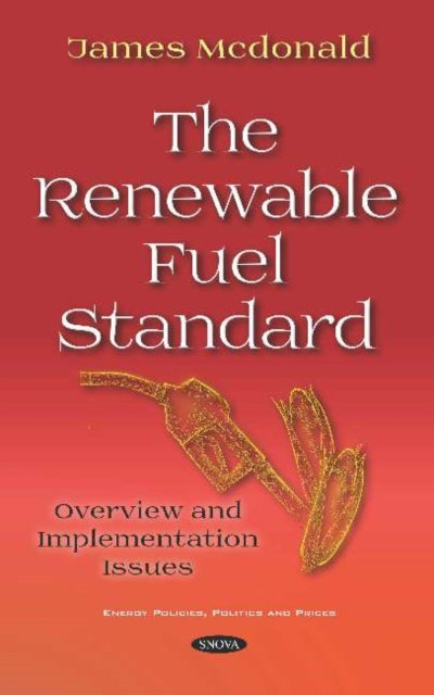 Book cover of: Renewable Fuel Standard. By: James Mcdonald