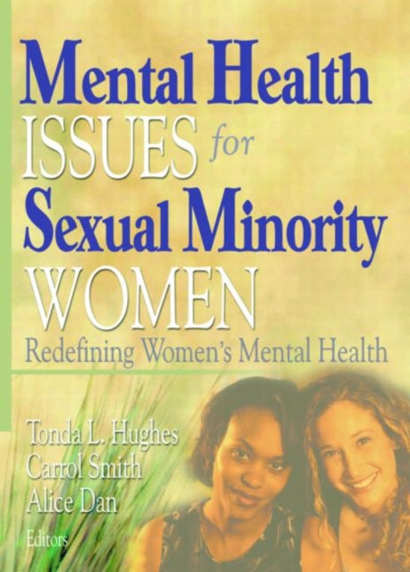 Book cover of: Mental Health Issues for Sexual Minority Women