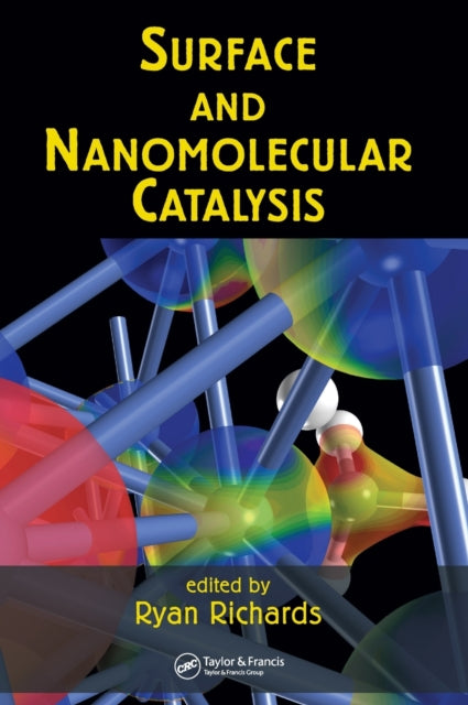 Book cover of: Surface and Nanomolecular Catalysis