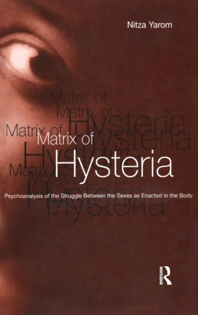 Book cover of: Matrix of Hysteria