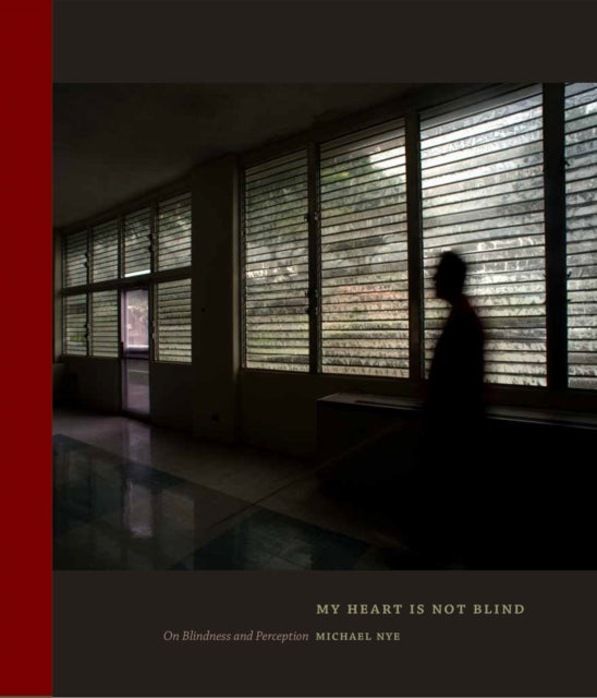 Book cover of: My Heart Is Not Blind