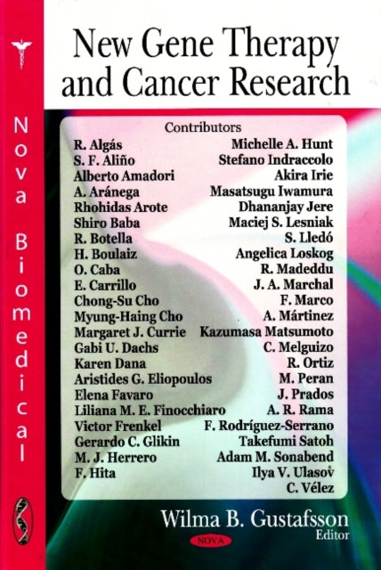 Book cover of: New Gene Therapy & Cancer Research. By: Wilma B. Gustafsson