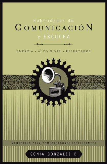Book cover of: Habilidades de comunicacion y escucha