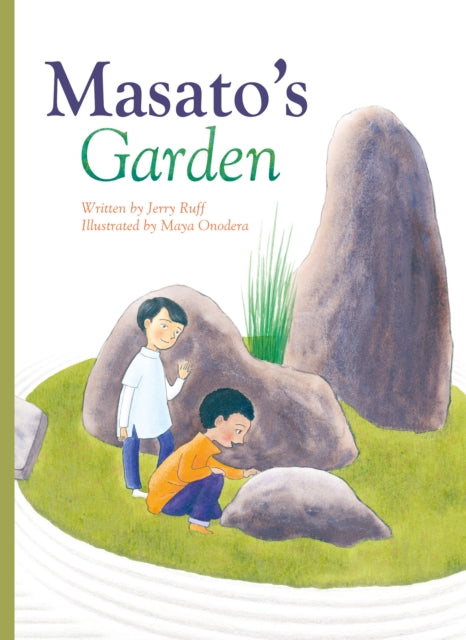 Book cover of: Masato's Garden. By: Jerry Ruff