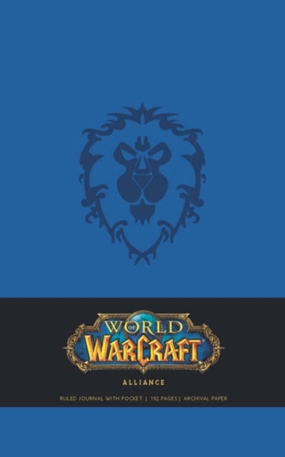 Book cover of: World of Warcraft Alliance Hardcover Ruled Journal (Large). By: Blizzard Entertainment