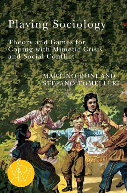 Book cover of: Playing Sociology. By: Martino Doni