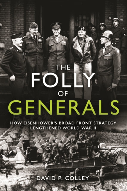 Book cover of: Folly of Generals. By: David Colley