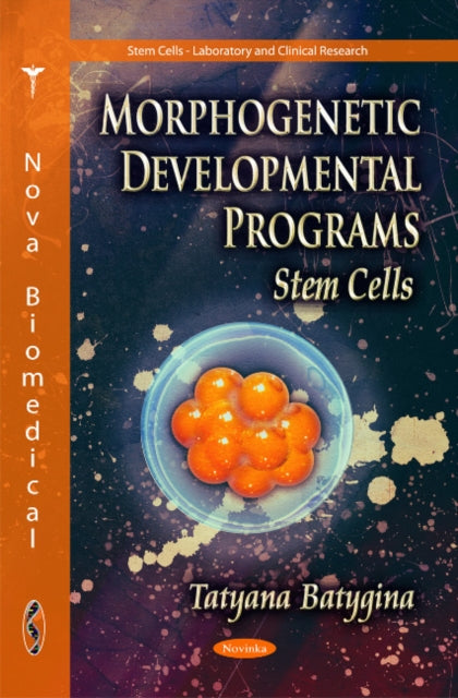 Book cover of: Morphogenetic Developmental Programs. By: T. B. Batygina