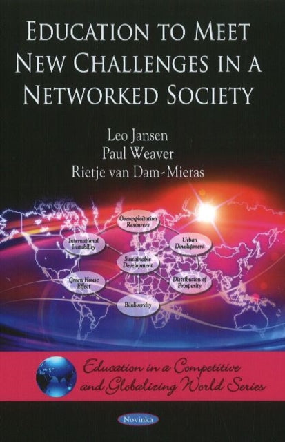 Book cover of: Education to Meet New Challenges in a Networked Society. By: Leo Jansen